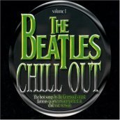 Beatles chill out volume 1