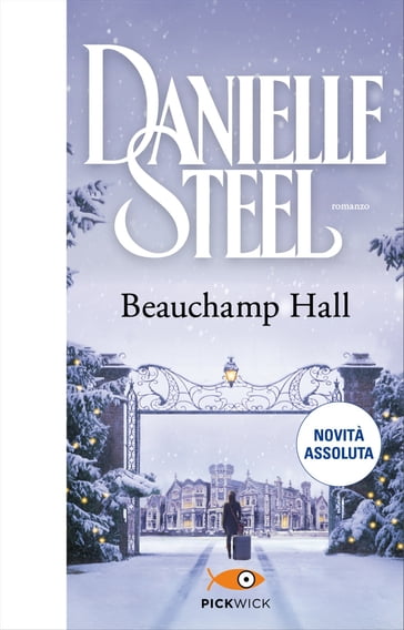 Beauchamp Hall (versione italiana) - Danielle Steel
