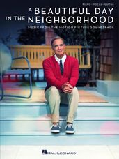 A Beautiful Day In The Neighborhood: Music From The Motion Picture Soundtrack (Songbook)
