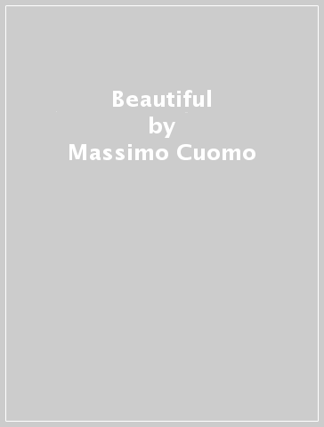 Beautiful - Massimo Cuomo