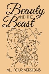 Beauty and the Beast All Four Versions