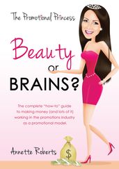 Beauty or Brains?