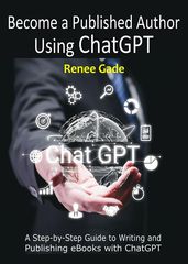 Become a Published Author Using ChatGPT