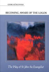 Becoming Aware of the Logos