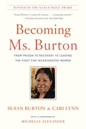 Becoming Ms. Burton