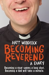 Becoming Reverend