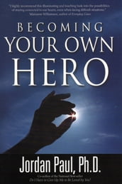 Becoming Your Own Hero