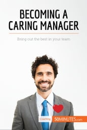 Becoming a Caring Manager