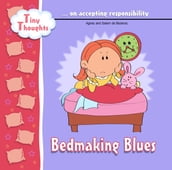 Bed-Making Blues