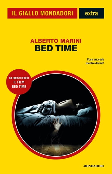 Bed Time (Il Giallo Mondadori) - Alberto Marini