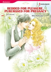 Bedded for Pleasure, Purchased for Pregnancy (Harlequin Comics)