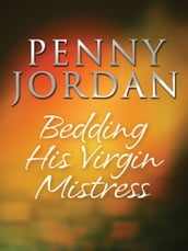 Bedding His Virgin Mistress (Jet-Set Wives, Book 1)
