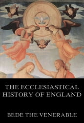 Bede s Ecclesiastical History of England