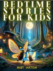 Bedtime Stories For Kids