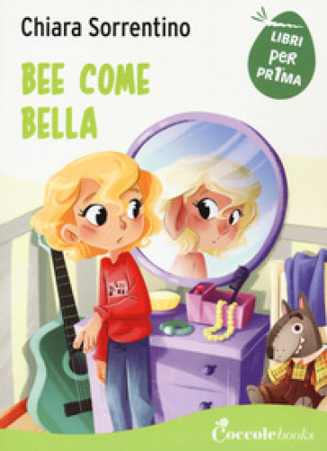 Bee come bella - Chiara Sorrentino