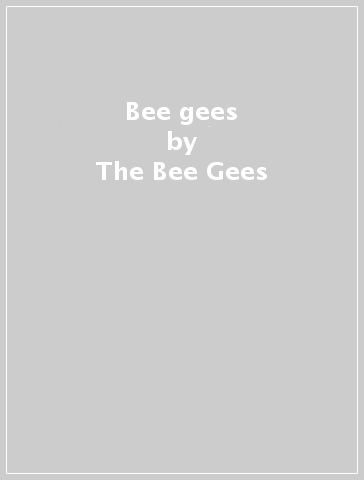 Bee gees - The Bee Gees