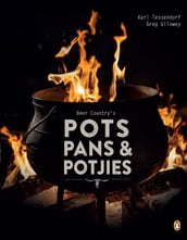 Beer Country s Pots, Pans and Potjies