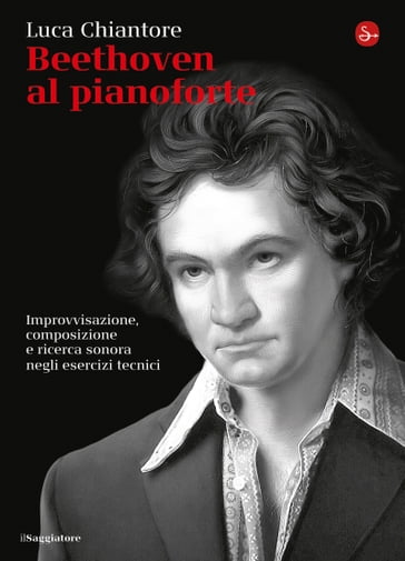 Beethoven al pianoforte - Luca Chiantore