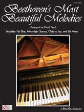 Beethoven s Most Beautiful Melodies (Songbook)