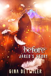 Before-Jared s Story