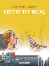 Before The Incal