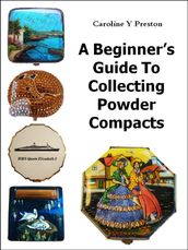 A Beginner s Guide To Collecting Powder Compacts