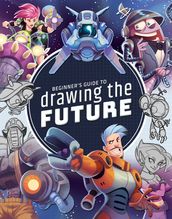 Beginner s Guide to Drawing the Future