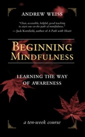 Beginning Mindfulness