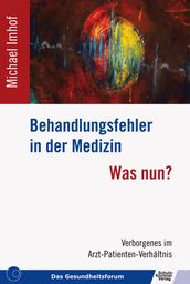 Behandlungsfehler in der Medizin