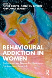 Behavioural Addiction in Women