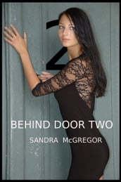Behind Door Two