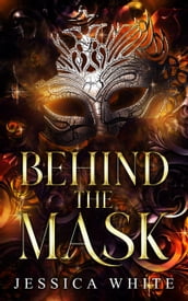 Behind the Mask