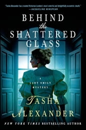 Behind the Shattered Glass