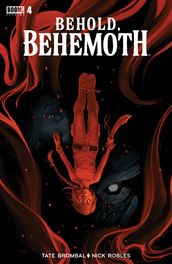 Behold, Behemoth #4