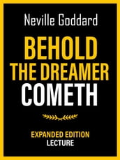 Behold The Dreamer Cometh - Expanded Edition Lecture