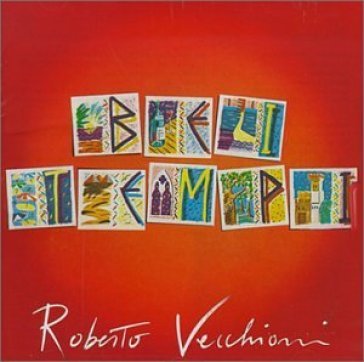 Bei tempi - Roberto Vecchioni