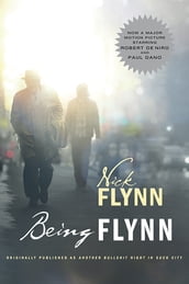 Being Flynn (Movie Tie-in Edition) (Movie Tie-in Editions)