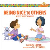 Being Nice to Others (Growing God s Kids)