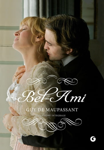 Bel-Ami - Guy de Maupassant