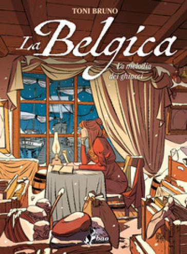 La Belgica. 2: La melodia dei ghiacci - Toni Bruno