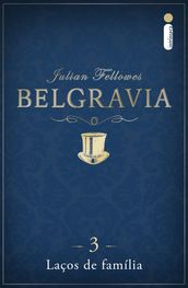 Belgravia capítulo 3