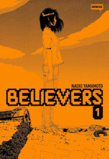 Believers. 1. - Naoki Yamamoto