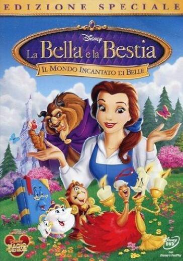 Bella E La Bestia (La) - Il Mondo Incantato Di Belle - Cullen Blaine - Dale Case