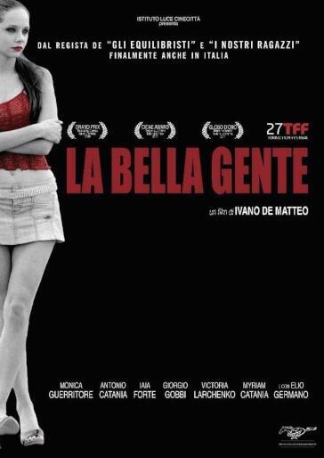 Bella Gente (La) - Ivano De Matteo