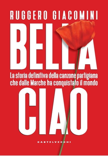 Bella ciao - Ruggero Giacomini