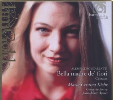 Bella madre de' fiori - Alessandro Scarlatti