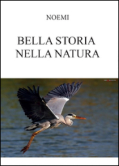 Bella storia nella natura