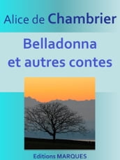 Belladonna et autres contes