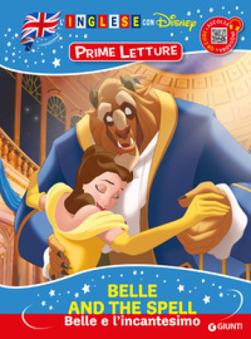 Belle e l'incantesimo. Prime letture in inglese - Walt Disney