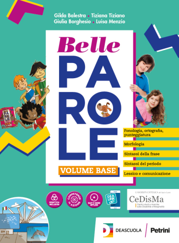 Belle parole. Con Palestra competenze, Scrittura verso l'esame, Pieghevole per il ripasso. Per la Scuola media. Con e-book. Con espansione online. Con DVD-ROM - Gilda Balestra - Tiziana Tiziano - Giulia Borghesio - Luisa Menzio